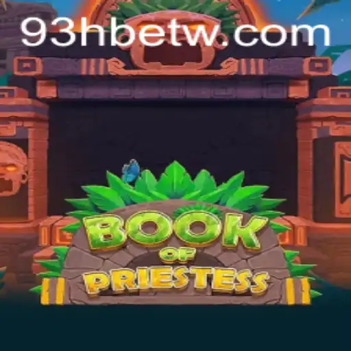 Descubra o Fascinante Universo de 'BookOfPriestess' com 93hbet.com